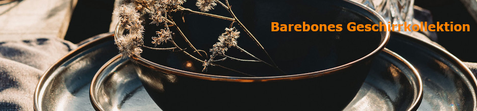 Barebones Essgeschirr Kollektion